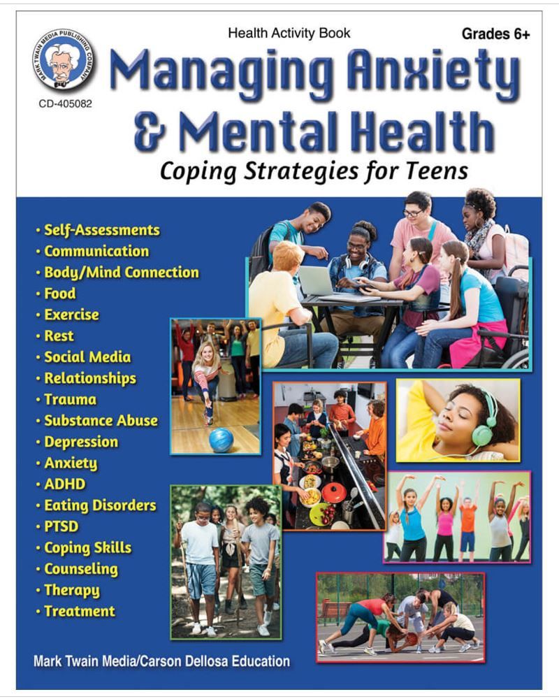 Managing Anxiety &amp; Mental Health Workbook Grade 6-12