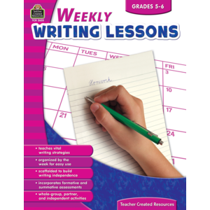 Weekly Writing Lessons Grades 5-6