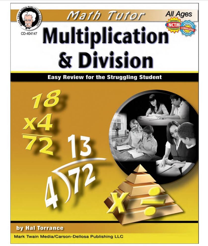 Math Tutor: Multiplication and Division Resource Book Grade 4-12
