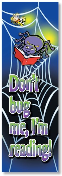 Don&#39;t Bug Me. I&#39;m Reading! Bookmarks