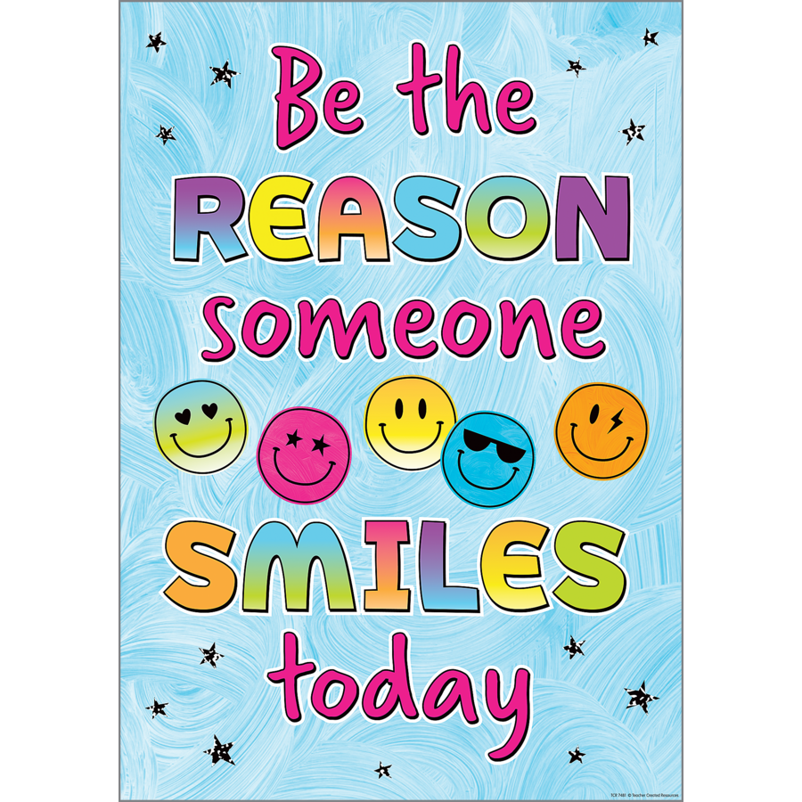 Be the Reason Positive Poster