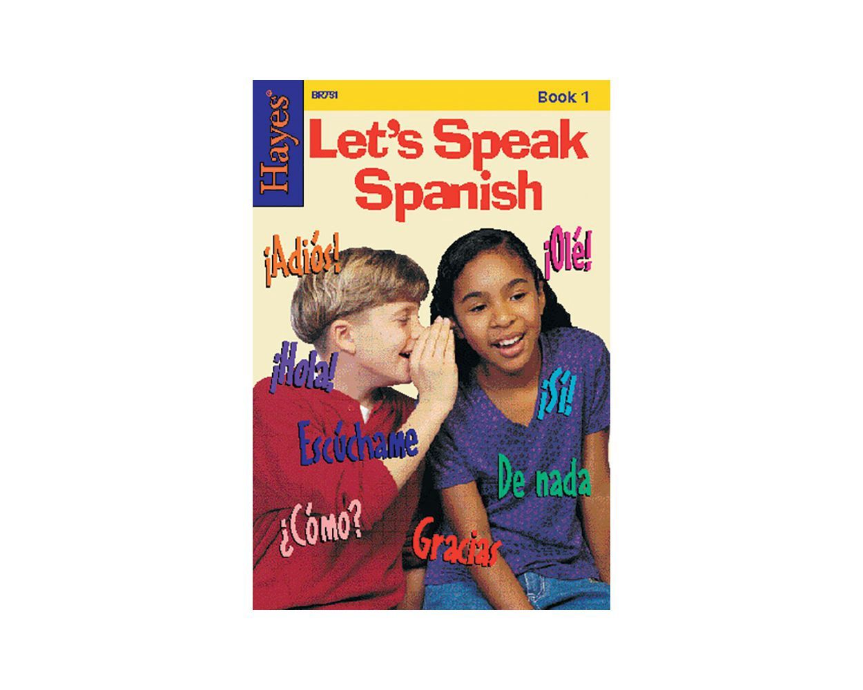 Book 1 Vamos A Hablar Espanol (Let&#39;s Speak Spanish)