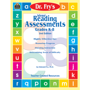 Informal Reading Assessments by Dr. Fry
