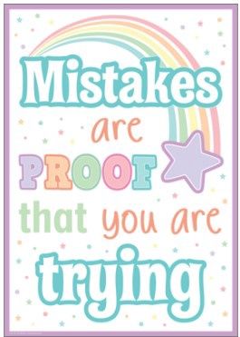 Mistakes Are Proof That You Are Trying Positive Poster