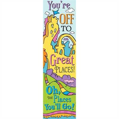 Great Places Banner Dr. Seuss Oh The Places You&#39;ll Go