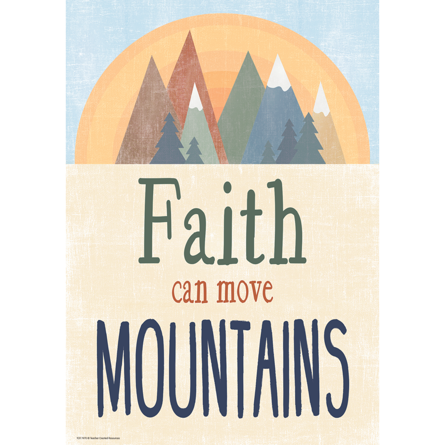 Faith Can Move Mountains Positive Poster Moving Mountains