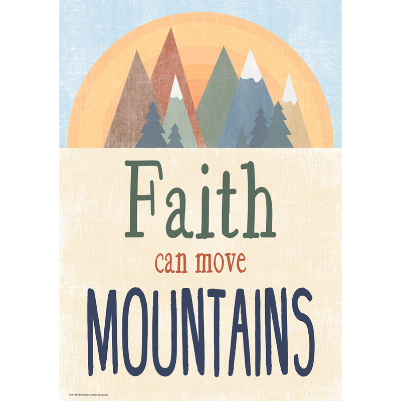 Faith Can Move Mountains Positive Poster Moving Mountains