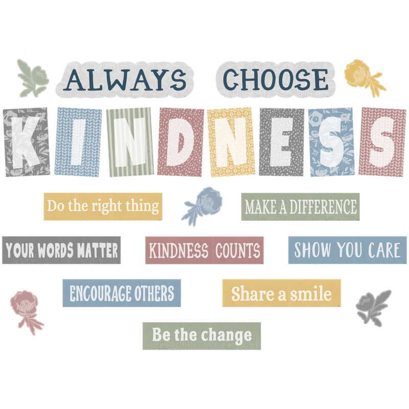 Classroom Cottage Always Choose Kindness Bulletin Board
