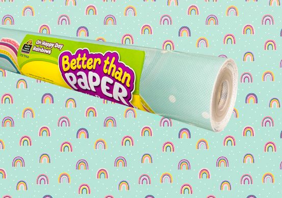 Oh Happy Day Rainbows Better Than Paper Roll