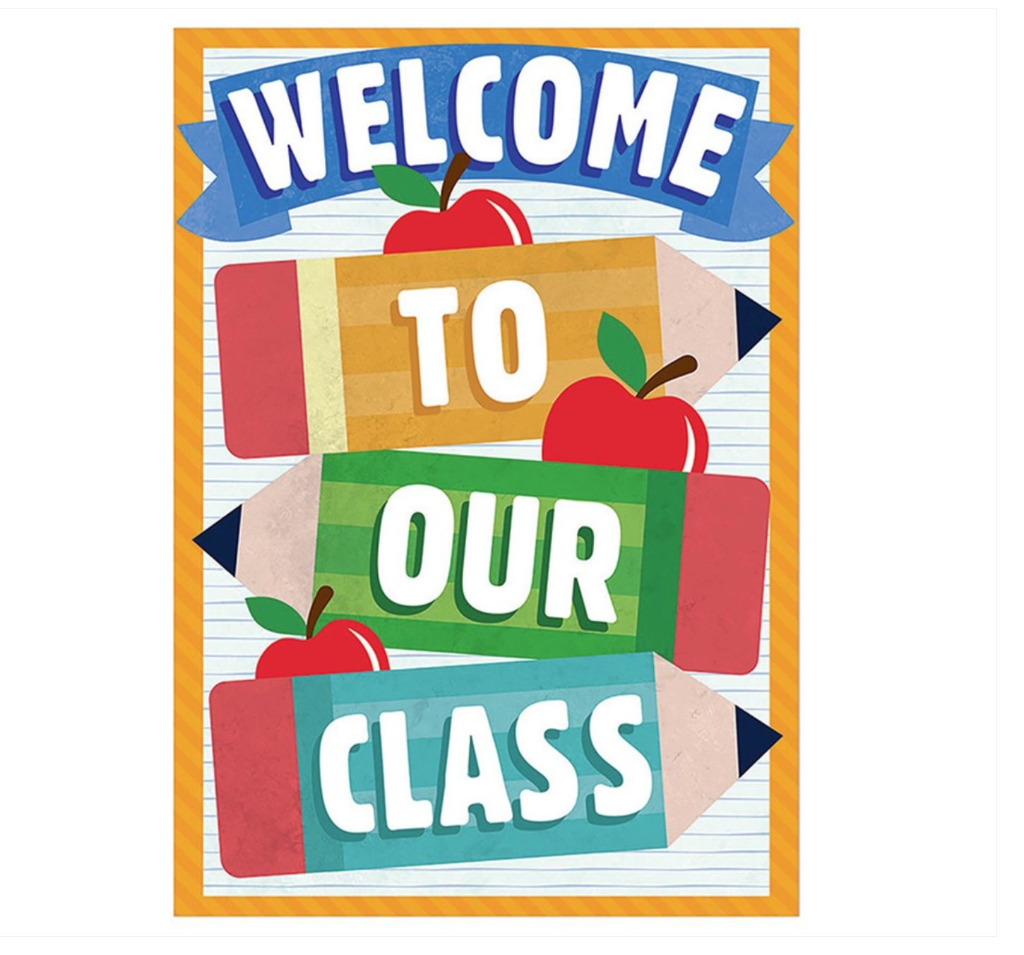 Welcome to Our Class Pencils Poster, 13&quot; x 19&quot;