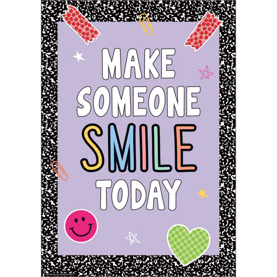 Make Someone Smile Today Positive Poster Cool for School