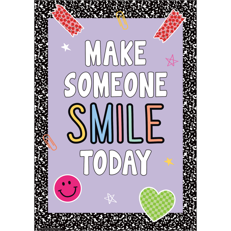 Make Someone Smile Today Positive Poster Cool for School
