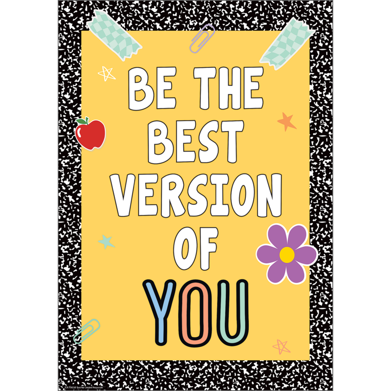 Be the Best Version of You Positive Poster Cool for School