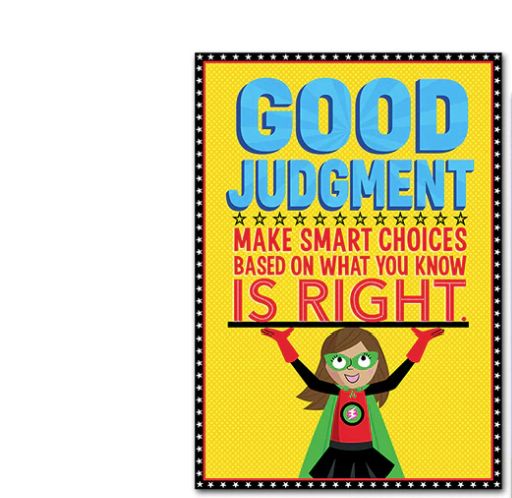 Good Judgement Superhero Character Ed Poster