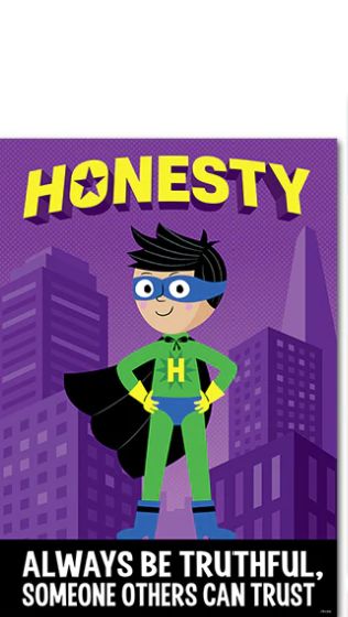 Honesty Superhero Character Ed Poster