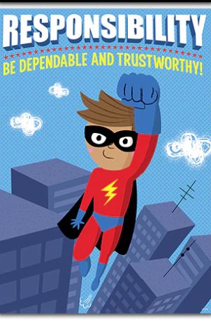 Responsibility Superhero Character Ed Poster