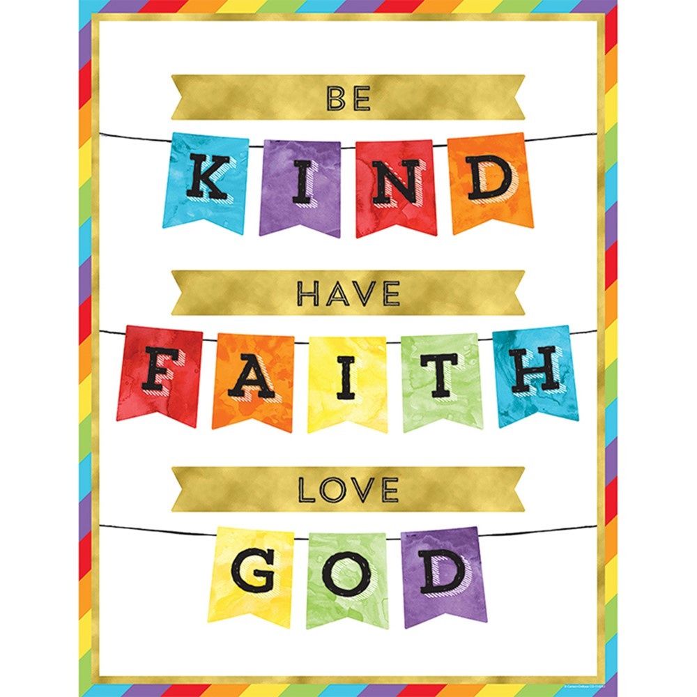 Be Kind Have Faith Love God Poster