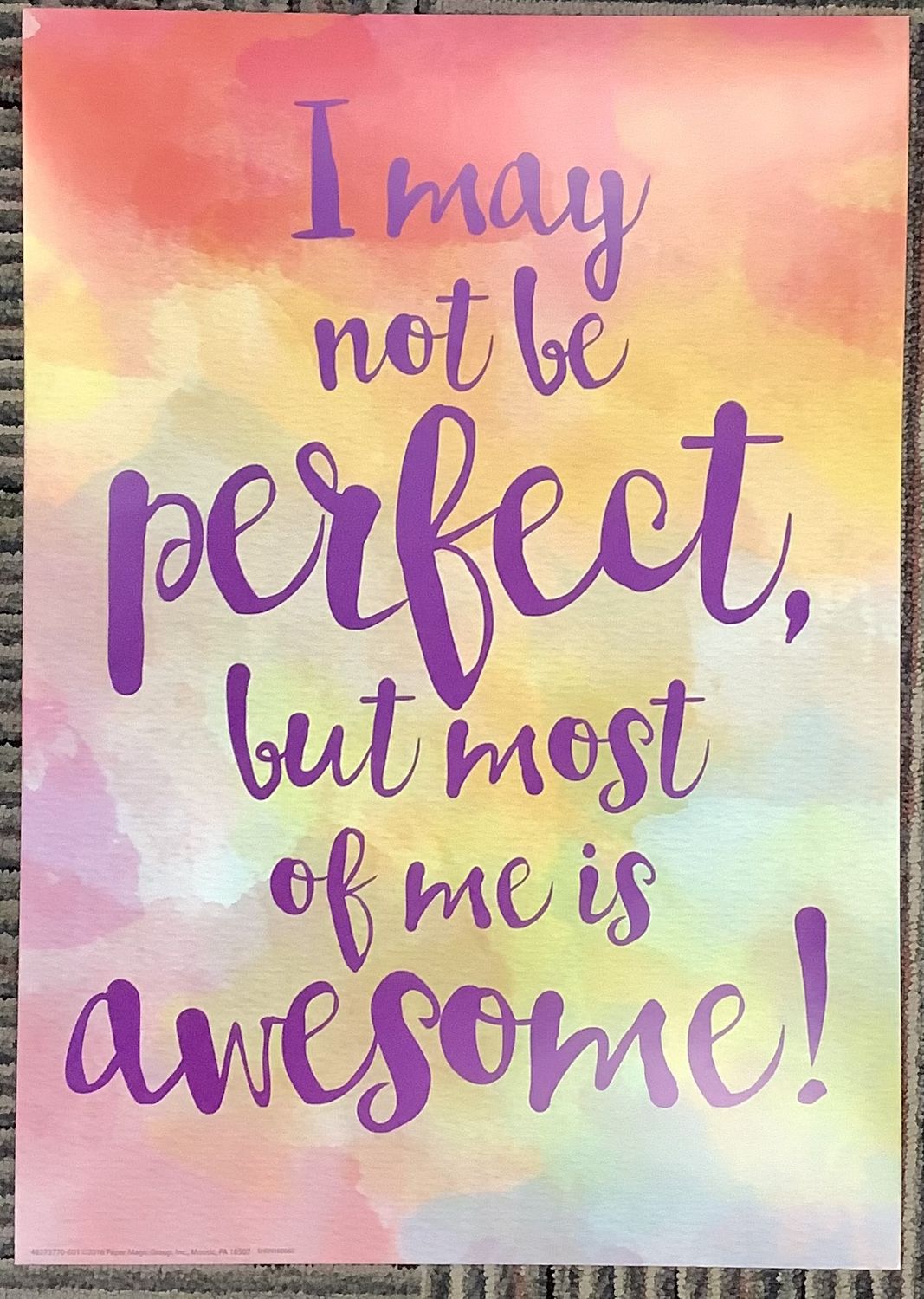 I May Not Be Perfect ... Poster