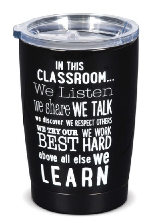 In this Classroom ... Teacher Classroom Travel Tumbler