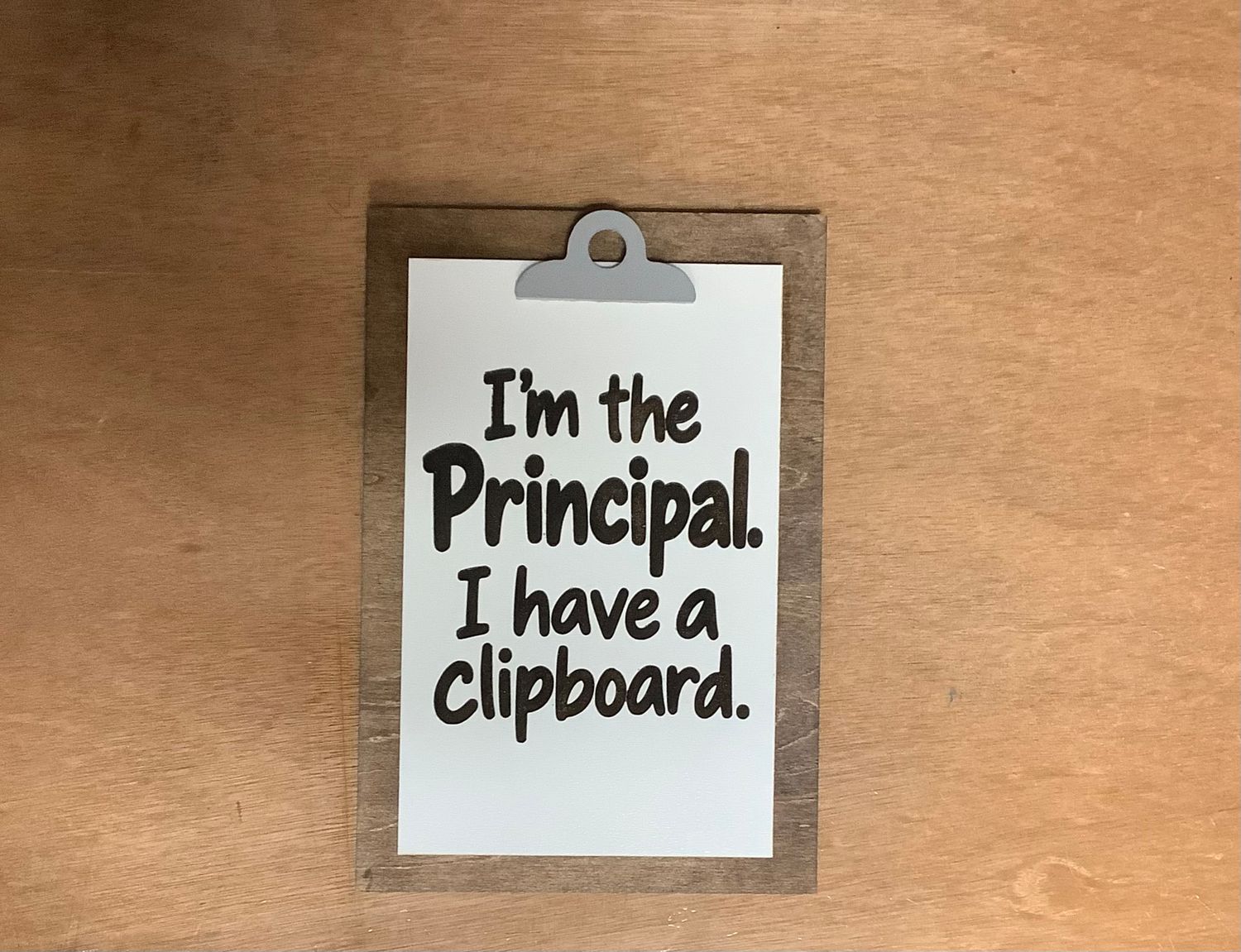 Principal Clipboard Sign