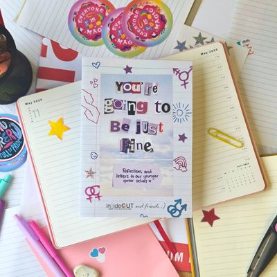 "You're Going To Be Just Fine" Zine