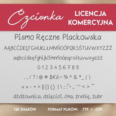 CZCIONKA Pismo Ręczne Plackowska LICENCJA do użytku KOMERCYJNEGO
