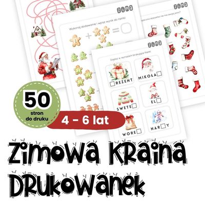 Zimowa Kraina Drukowanek - 50 szablonów do druku dla dzieci