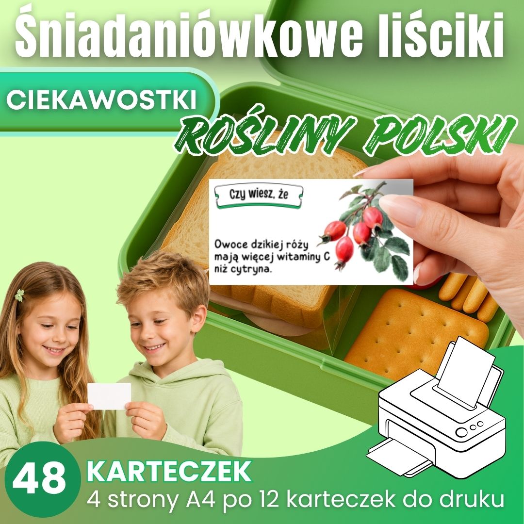 Śniadaniówkowe liściki DO DRUKU - Ciekawostki - ROŚLINY POLSKI