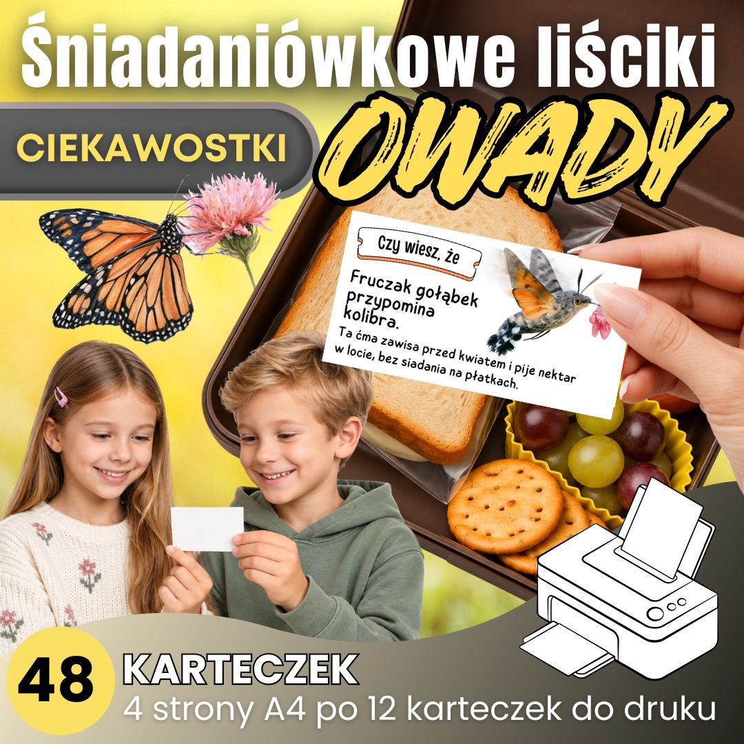 Śniadaniówkowe liściki DO DRUKU - Ciekawostki - OWADY