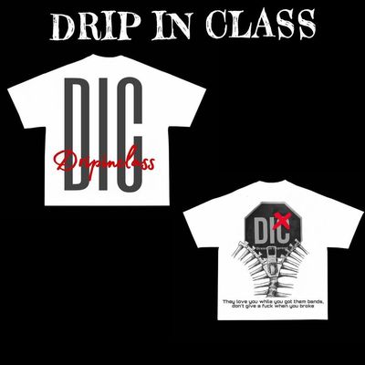 DRIP IN CLASS