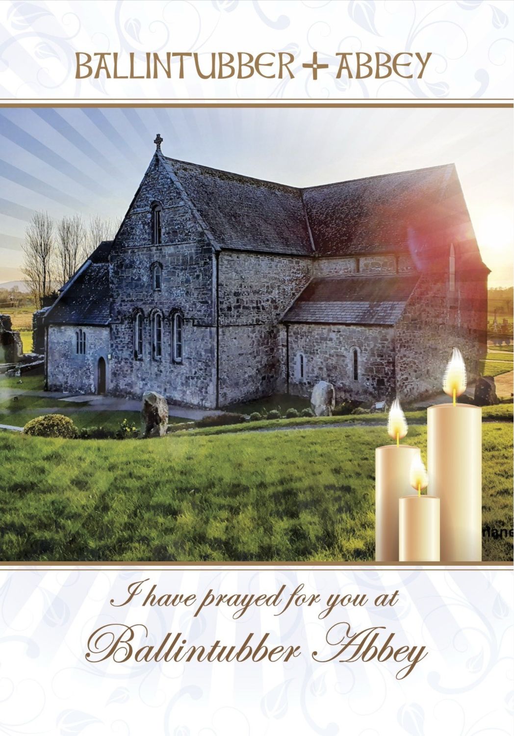 I Prayed For You At Ballintubber Abbey