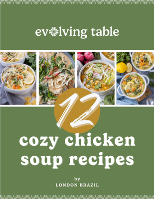 12 Cozy Chicken Soup Recipes e-Book