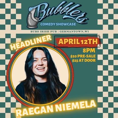 Raegan Niemela & Friends | Bubbler's Germantown, WI | April 12th