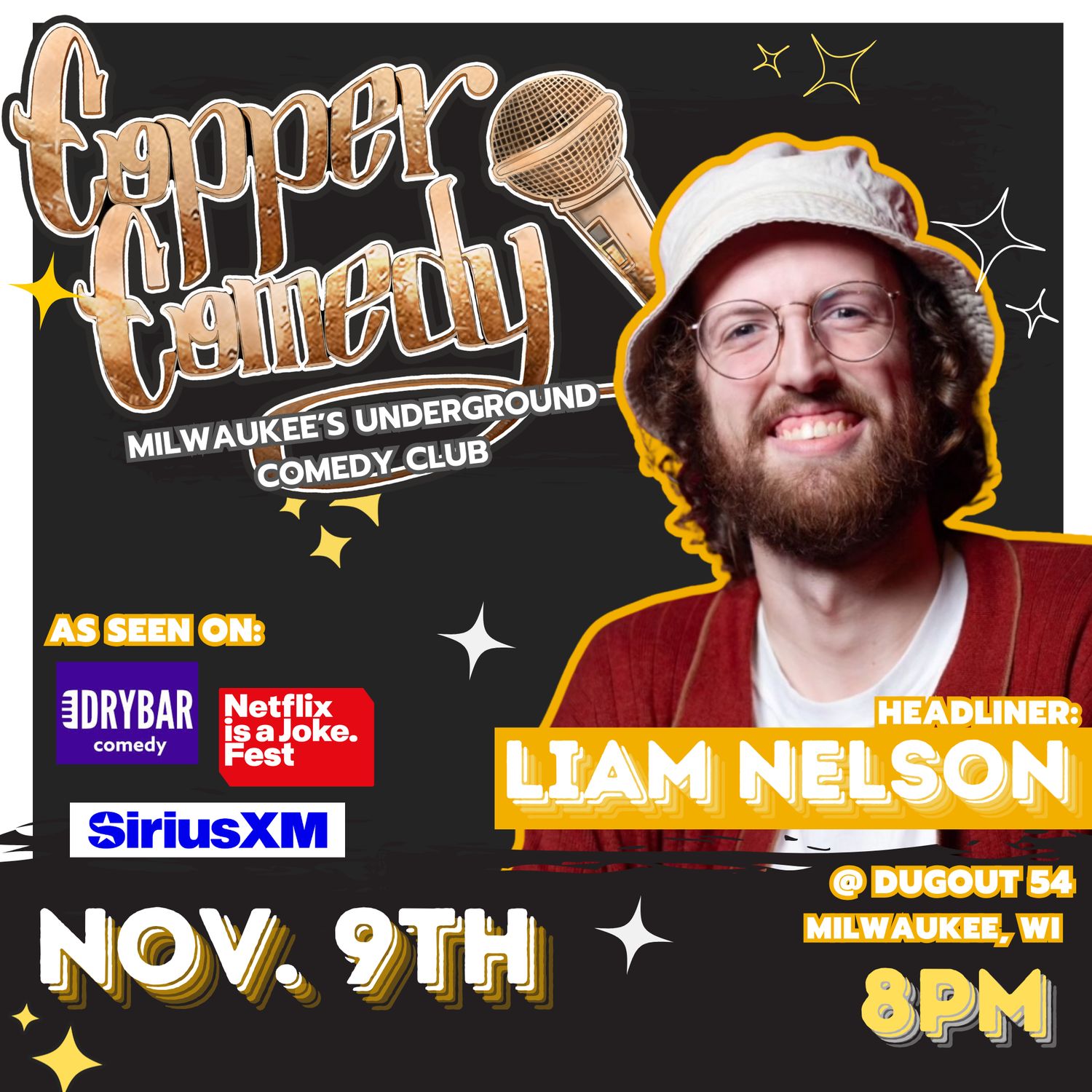 Copper Comedy | LIAM NELSON | Milwaukee's Underground Comedy Club | NOVEMBER 9TH