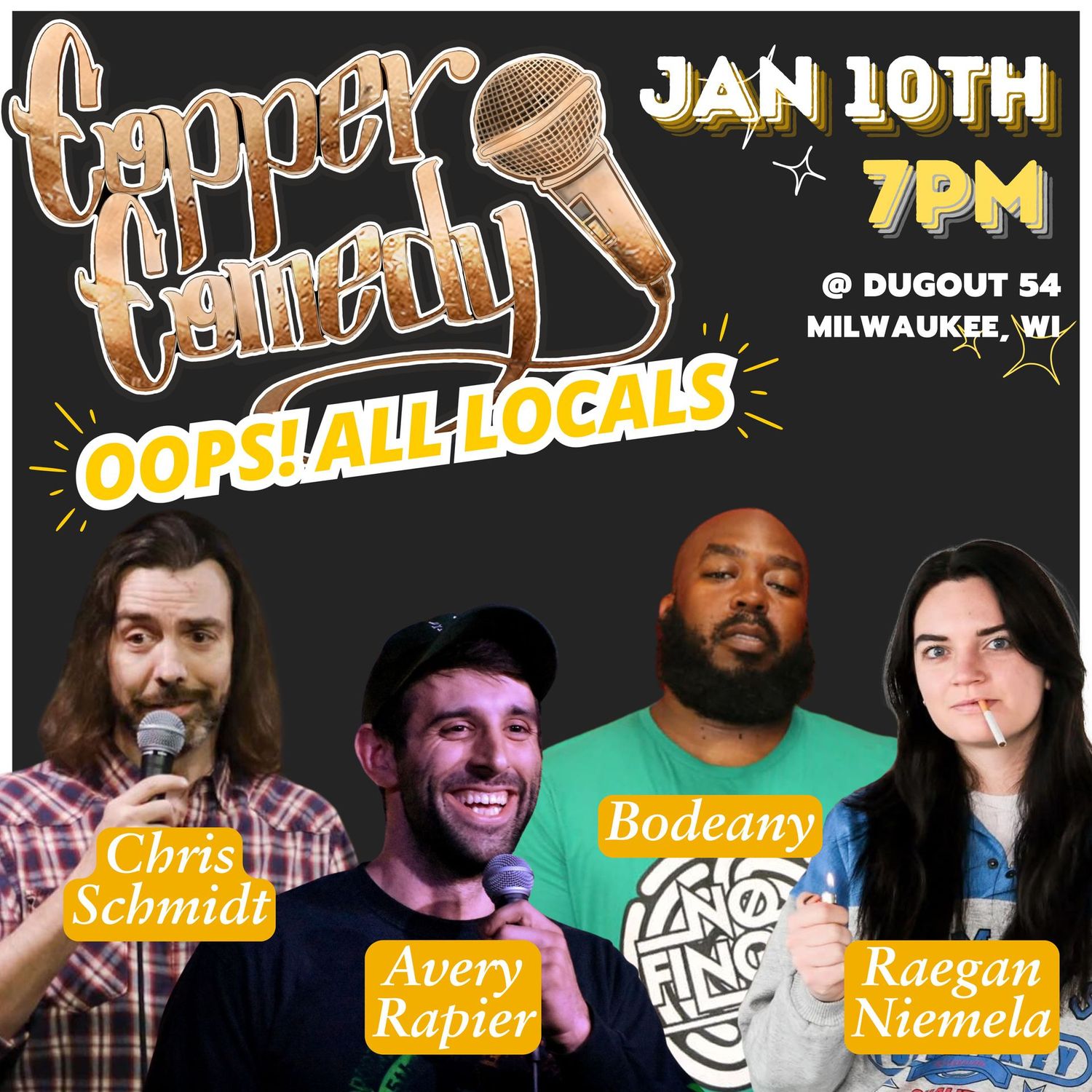 Copper Comedy | LOCAL SHOWCASE | Milwaukee's Underground Comedy Club | JAN 10TH Copper Comedy | LOCAL SHOWCASE | Milwaukee's Underground Comedy Club | JAN 10TH