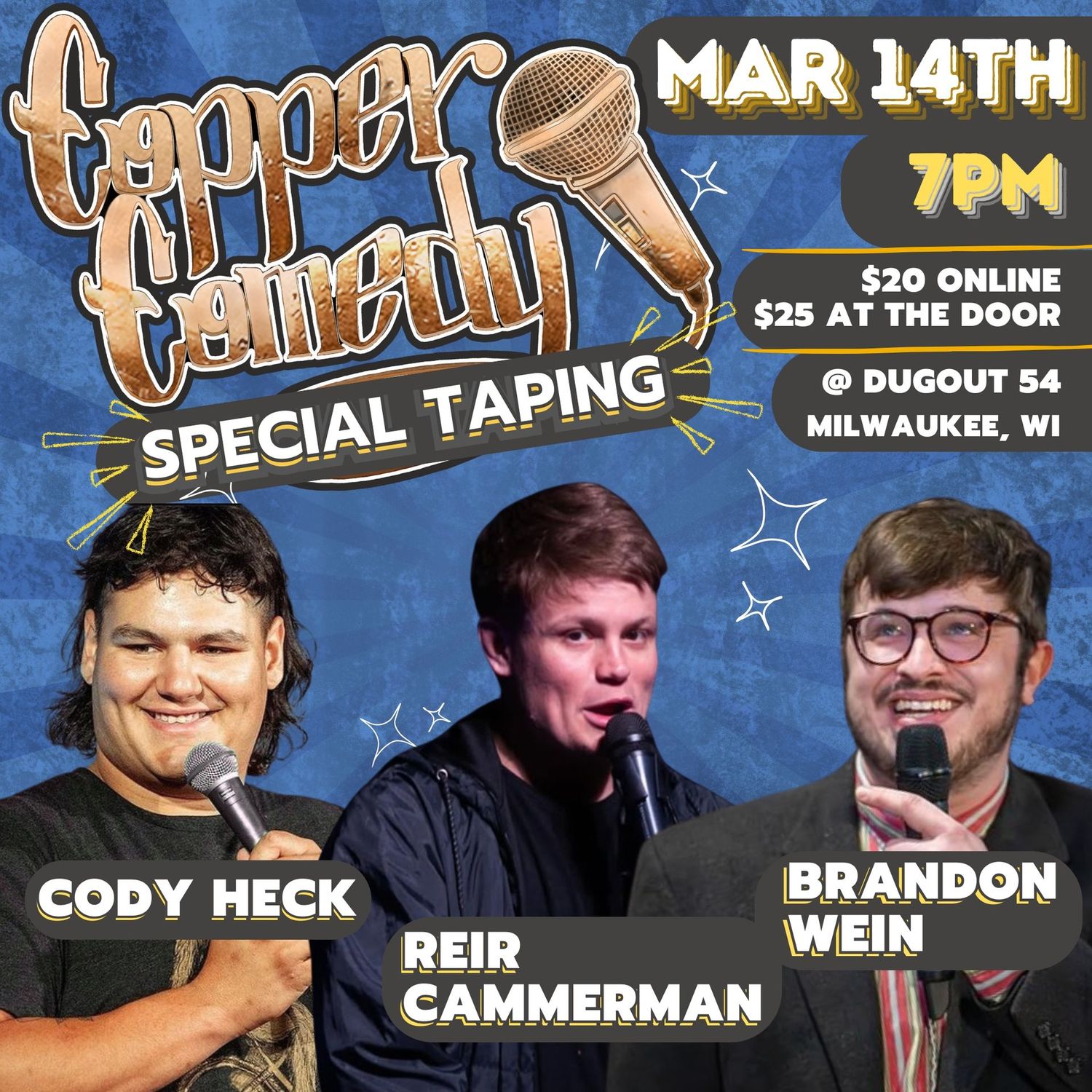 Copper Comedy | SPEICAL TAPING | Milwaukee's Underground Comedy Club | MARCH 14TH Copper Comedy | SPEICAL TAPING | Milwaukee's Underground Comedy Club | MARCH 14TH