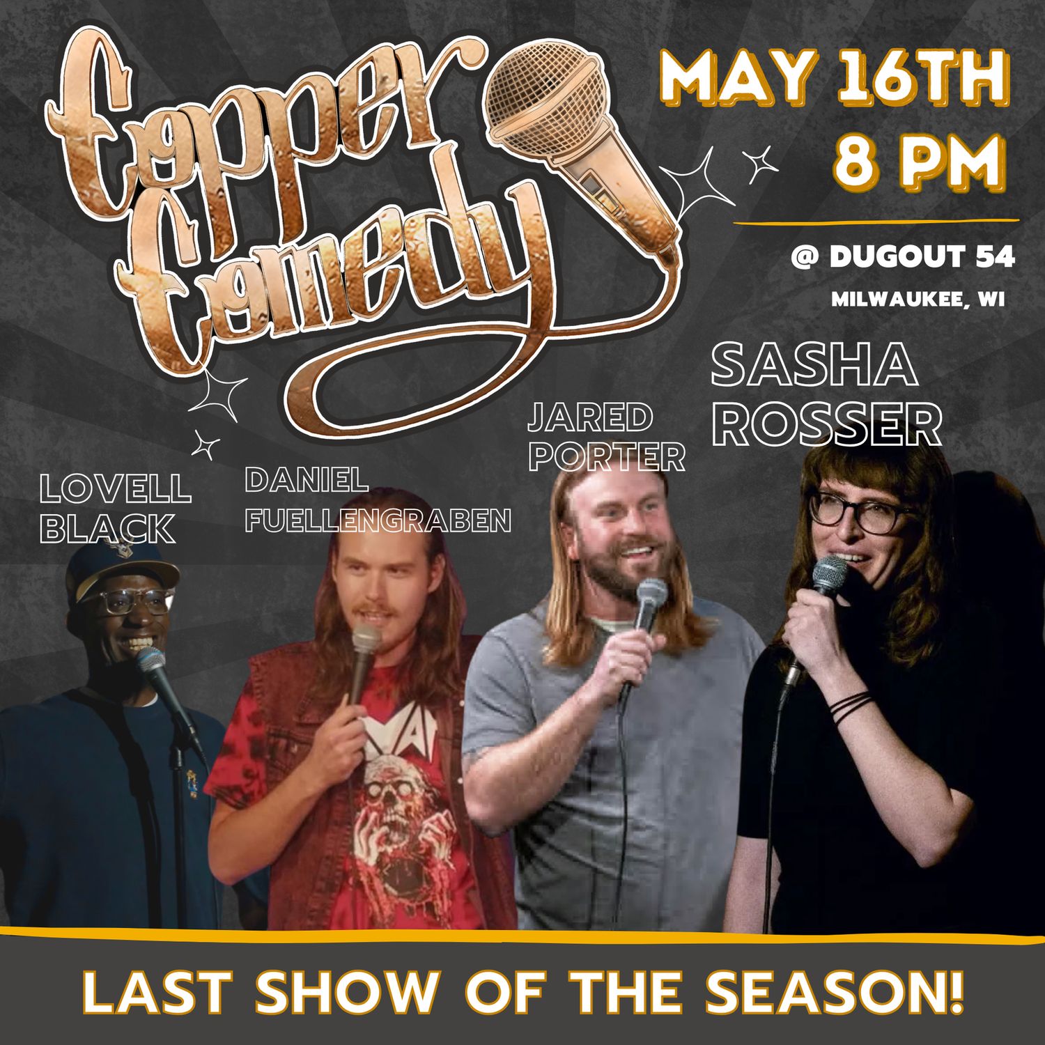 Copper Comedy | Sasha Rosser & Friends | May 16th