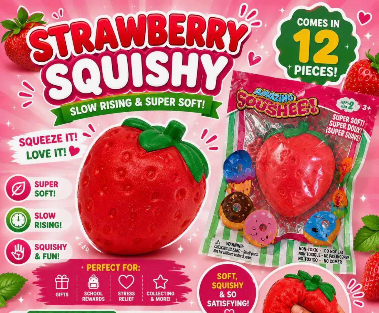 STRAWBERRY SQUISH