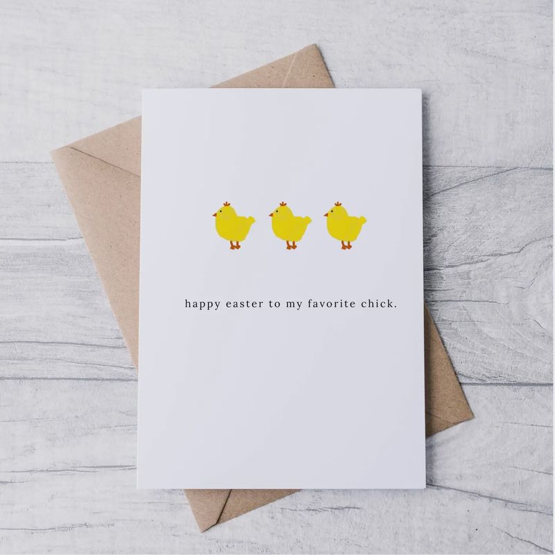 &quot;Happy Easter To My Favorite Chick&quot; Card