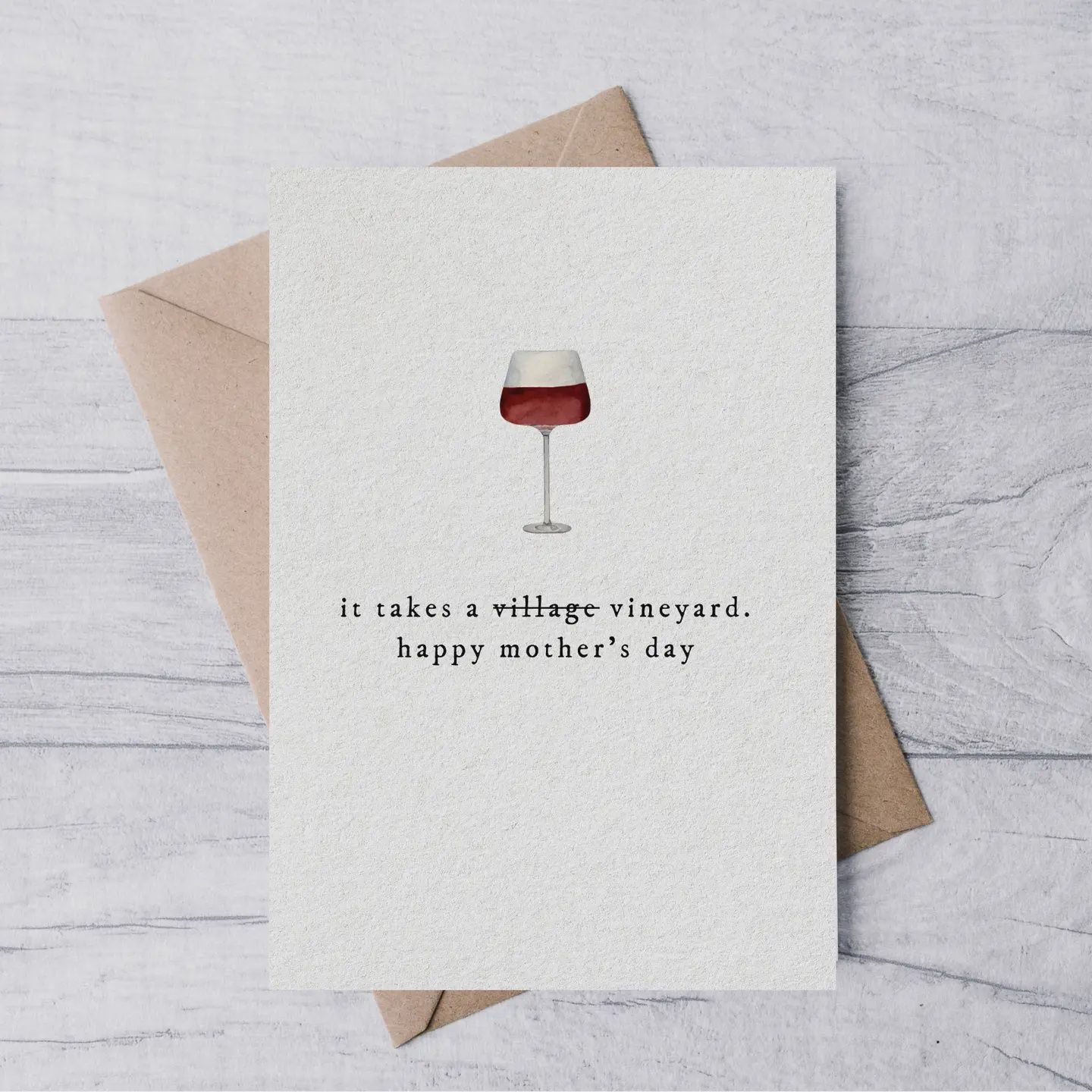 &quot;It Takes A Vineyard&quot; Card