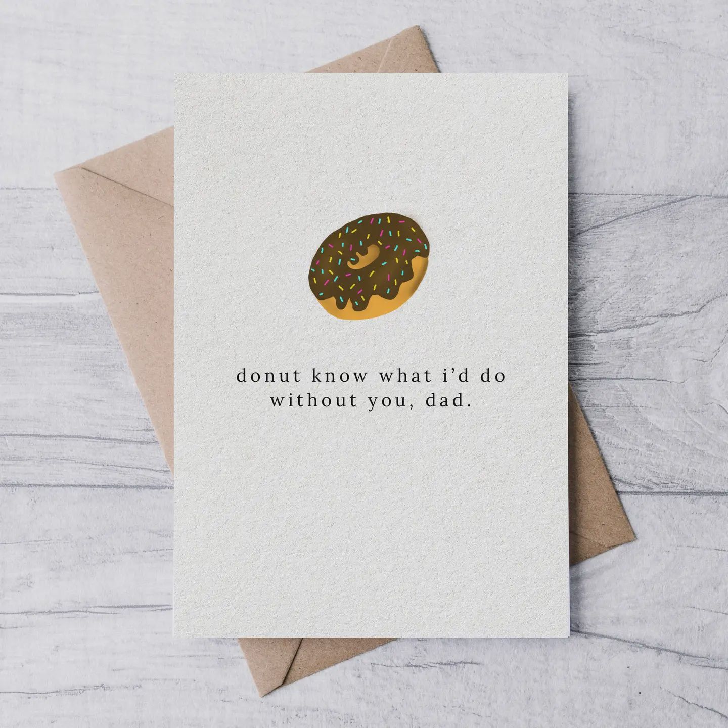 &quot;Donut&quot; Fathers Day Card