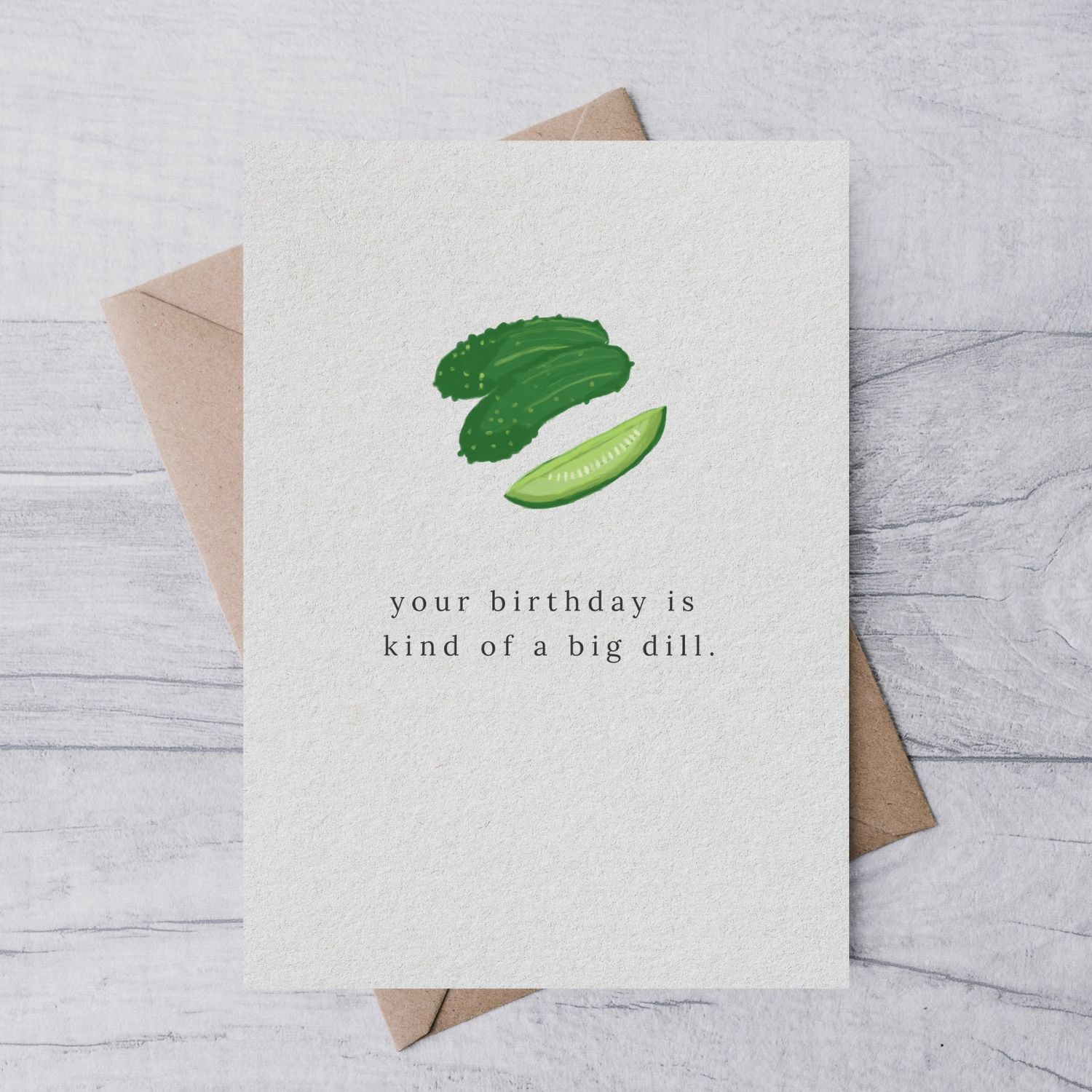 Birthday Dill Card