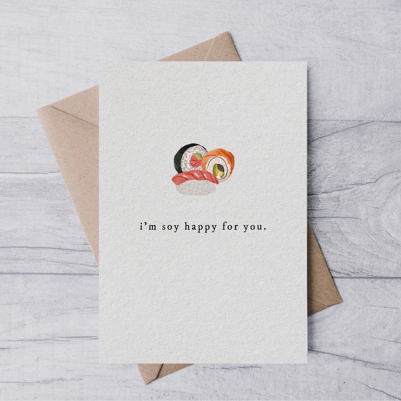 Soy Happy For You Card
