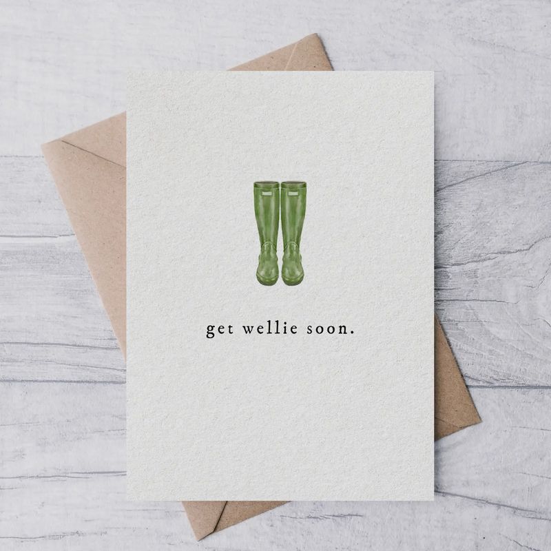 &quot;Get Wellie Soon&quot; Card