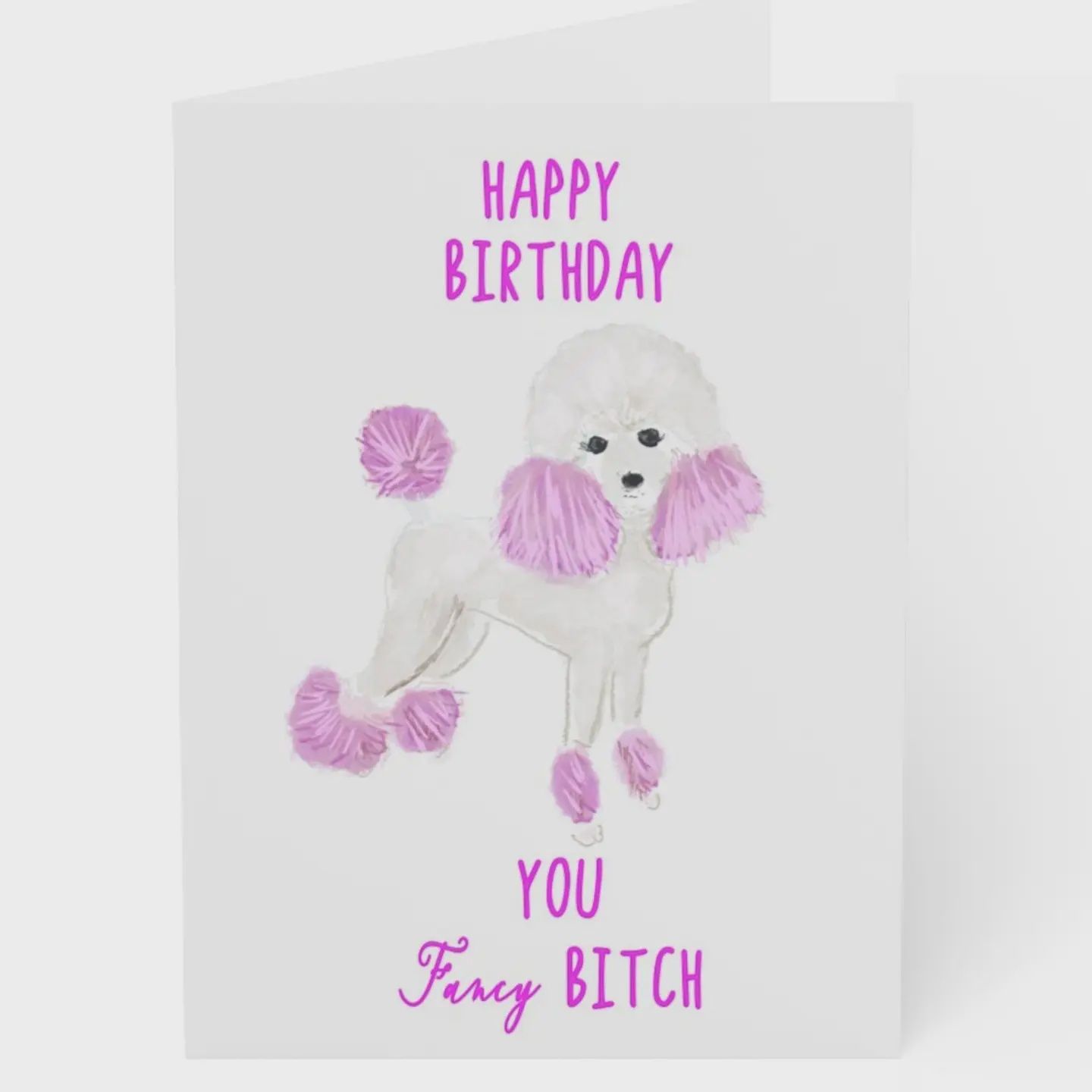 Fancy Bitch Card