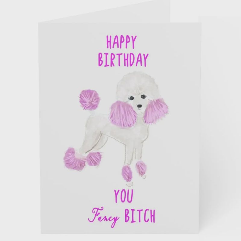 Fancy Bitch Card