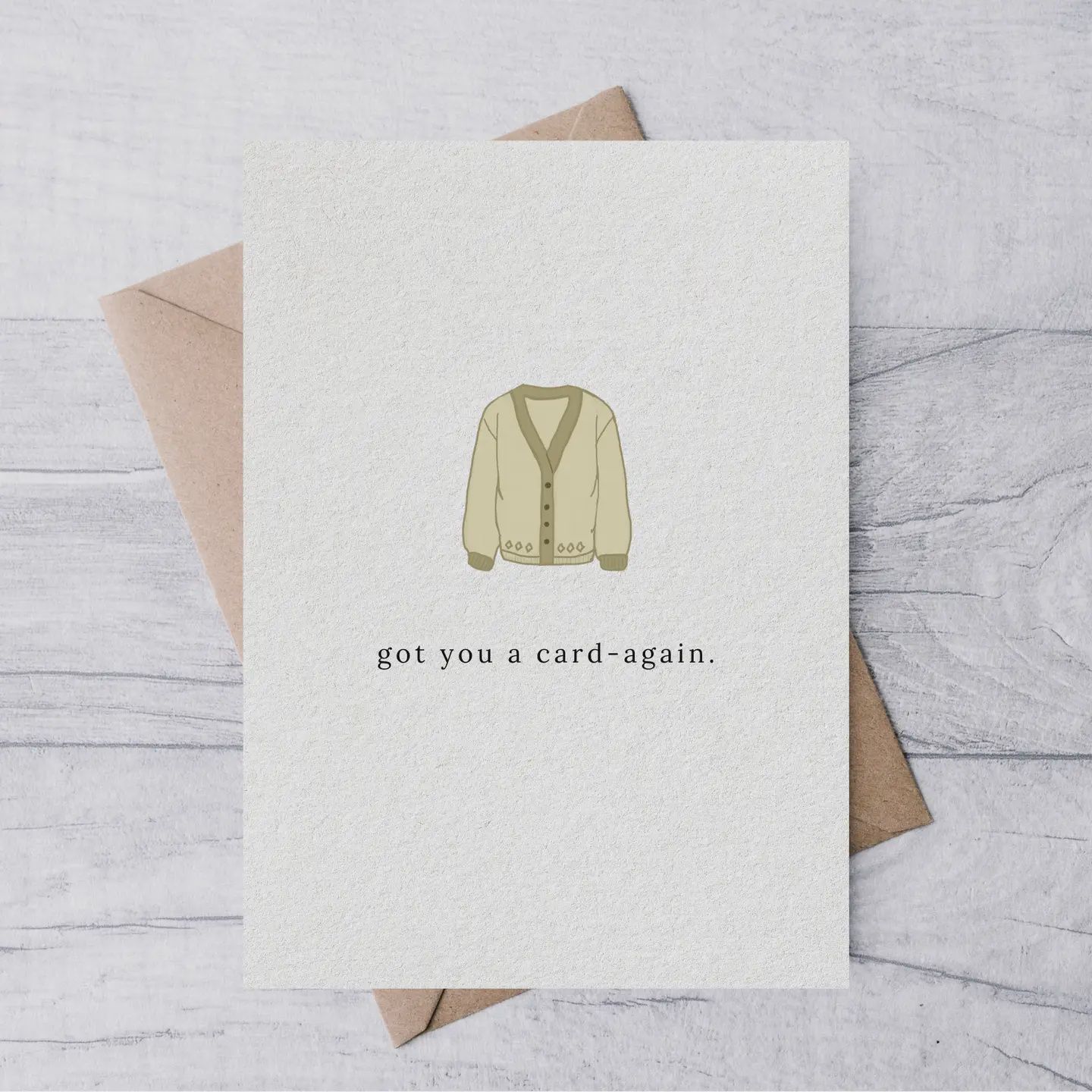 &quot;Card-Again&quot; Greeting Card