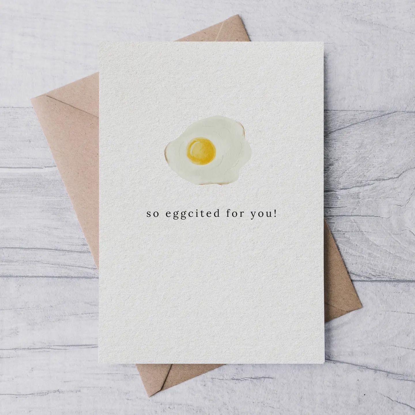 &quot;So Eggcited&quot; Card