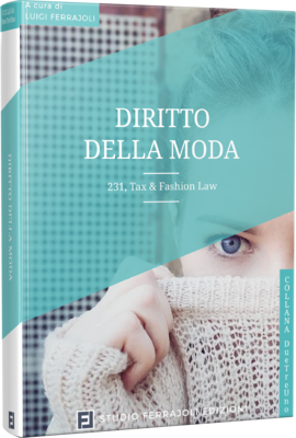 Diritto della moda - 231 Tax & Fashion Law