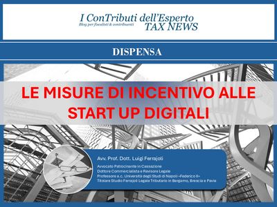LE MISURE DI INCENTIVO ALLE START UP DIGITALI